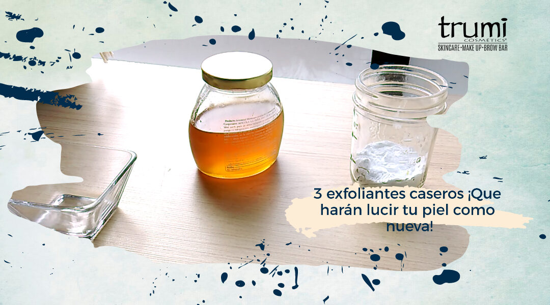 3 exfoliantes caseros ¡Que harán lucir tu piel como nueva!