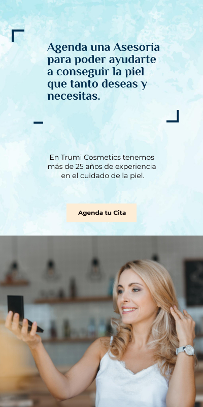 Agenda tu cita con Trumi Cosmetics